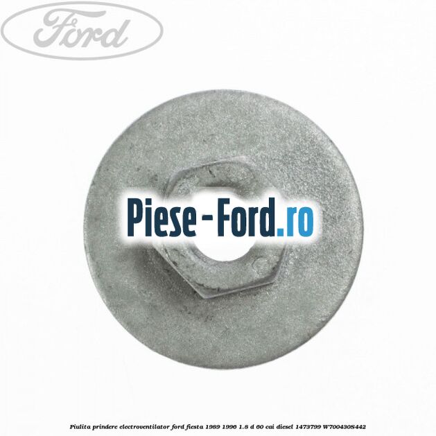 Piulita prindere electroventilator Ford Fiesta 1989-1996 1.8 D 60 cai diesel #18637E693F