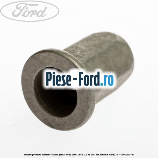 Piulita prindere elemente audio Ford S-Max 2007-2014 2.5 ST 220 cai benzina