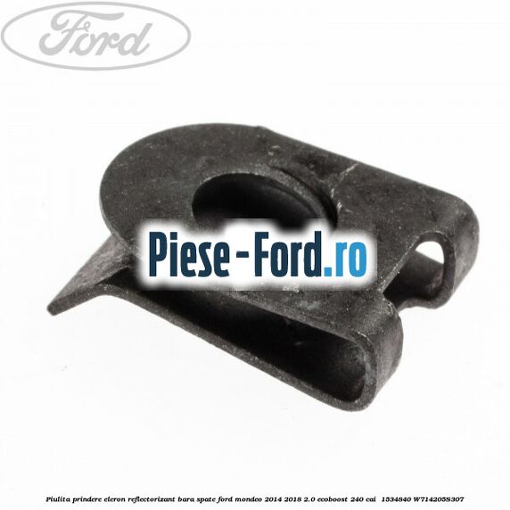 Piulita prindere eleron, reflectorizant bara spate Ford Mondeo 2014-2018 2.0 EcoBoost 240 cai  #F6A4A49428