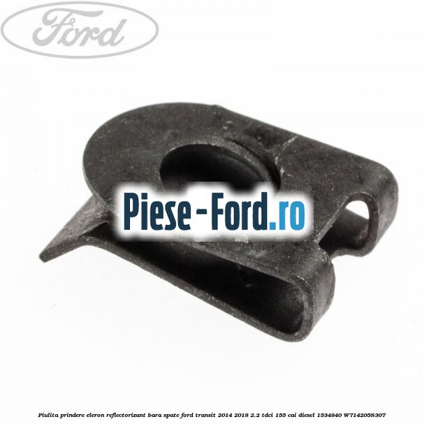 Piulita prindere eleron, reflectorizant bara spate Ford Transit 2014-2018 2.2 TDCi 155 cai diesel #2BFC48DFA7