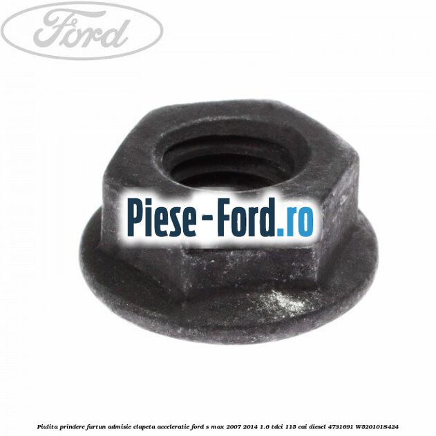 Piulita prindere furtun admisie clapeta acceleratie Ford S-Max 2007-2014 1.6 TDCi 115 cai diesel