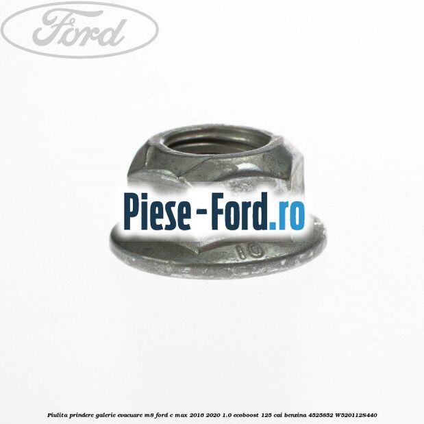 Piulita prindere galerie evacuare M8 Ford C-Max 2016-2020 1.0 EcoBoost 125 cai benzina #06CB1025B7