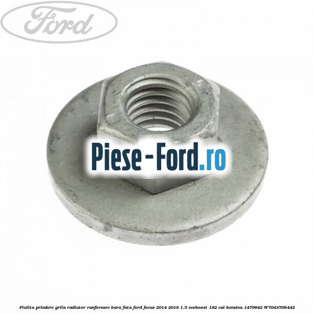 Piulita prindere far, clema Ford Focus 2014-2018 1.5 EcoBoost 182 cai benzina