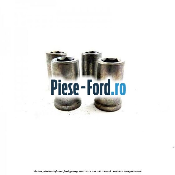 Piulita prindere injector Ford Galaxy 2007-2014 2.0 TDCi 115 cai  #360CCC110E
