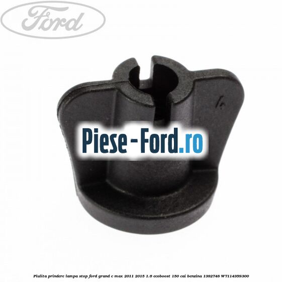 Piulita prindere lampa stop Ford Grand C-Max 2011-2015 1.6 EcoBoost 150 cai benzina