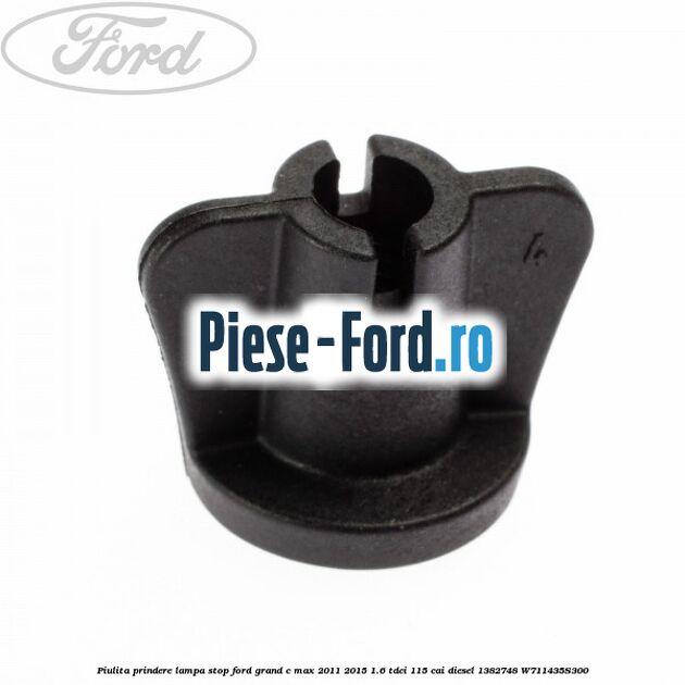 Piulita prindere lampa stop Ford Grand C-Max 2011-2015 1.6 TDCi 115 cai diesel