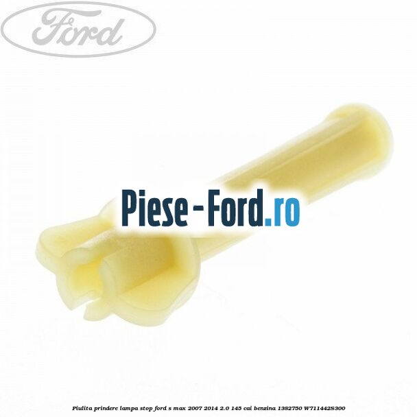 Piulita prindere lampa stop Ford S-Max 2007-2014 2.0 145 cai benzina
