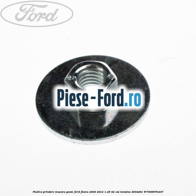 Piulita prindere grila radiator, ranforsare bara fata Ford Fiesta 2008-2012 1.25 82 cai benzina