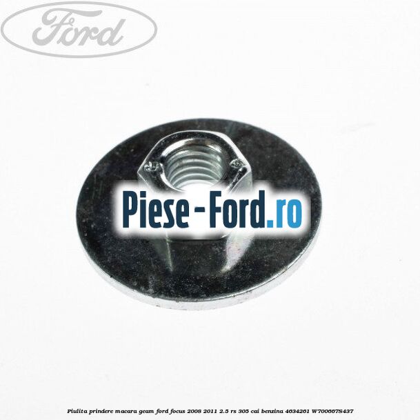 Piulita prindere grila radiator, ranforsare bara fata Ford Focus 2008-2011 2.5 RS 305 cai benzina