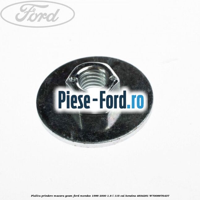 Piulita prindere grila radiator, ranforsare bara fata Ford Mondeo 1996-2000 1.8 i 115 cai benzina