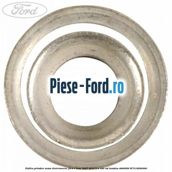 Piulita prindere masa electromotor Ford S-Max 2007-2014 2.3 160 cai benzina
