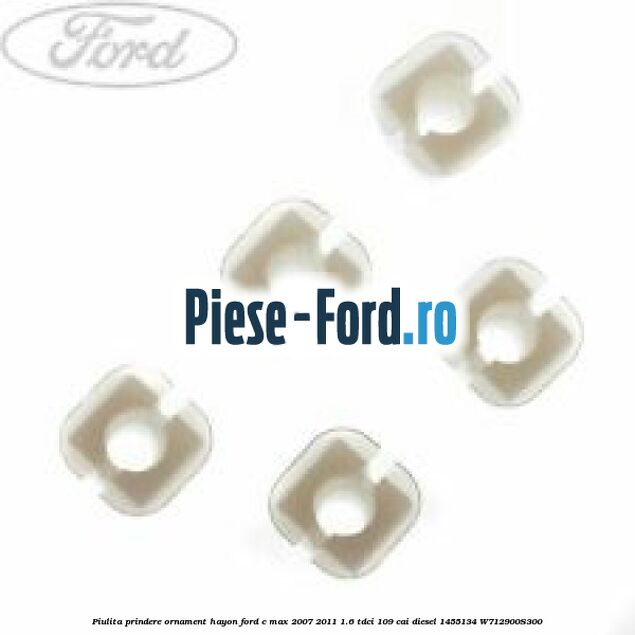 Piulita prindere opritor usa Ford C-Max 2007-2011 1.6 TDCi 109 cai diesel