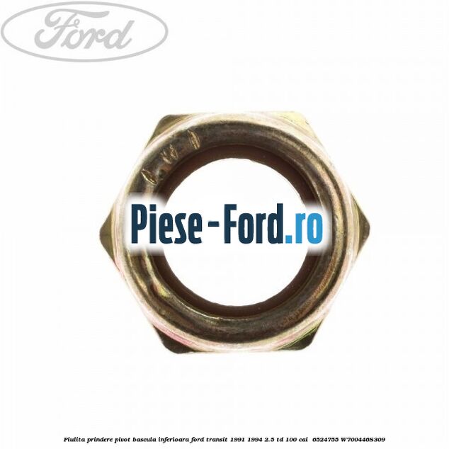 Piulita prindere pivot bascula inferioara Ford Transit 1991-1994 2.5 TD 100 cai  #2ED6A9497C