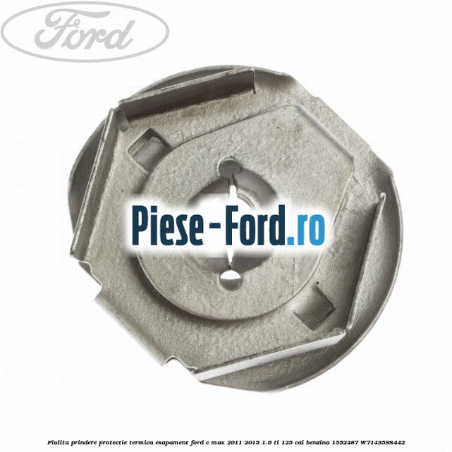 Piulita prindere protectie termica esapament Ford C-Max 2011-2015 1.6 Ti 125 cai benzina #7458FFE262