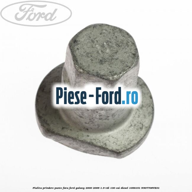 Piulita prindere punte fata Ford Galaxy 2000-2006 1.9 TDI 130 cai #A06519F85E Piulita prindere punte fata Ford Galaxy 2000-2006 1.9 TDI 130 cai diesel #A06519F85E