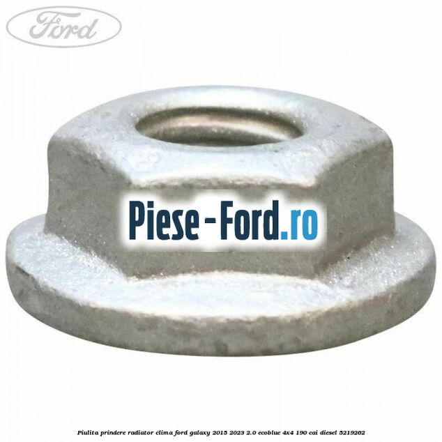 Piulita prindere radiator clima Ford Galaxy 2015-2023 2.0 EcoBlue 4x4 190 cai diesel #2B677DF003