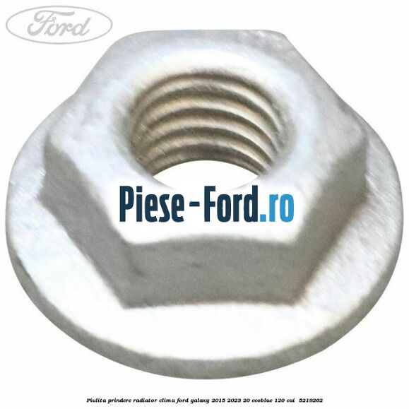 Piulita prindere radiator clima Ford Galaxy 2015-2023 2.0 EcoBlue 120 cai #E3EFBEE29A