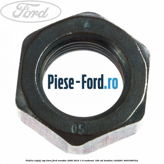 Piulita reglaj cap bara Ford Mondeo 2008-2014 1.6 EcoBoost 160 cai benzina #7DA9E4B054