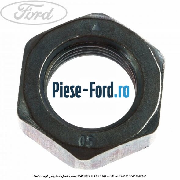 Piulita prindere coloana directie cu autoblocant Ford S-Max 2007-2014 2.0 TDCi 163 cai diesel