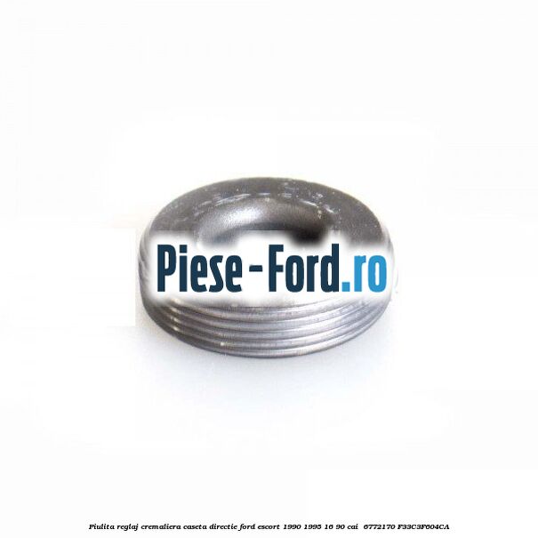 Piulita reglaj cremaliera caseta directie Ford Escort 1990-1995 1.6 90 cai #E293A44E42