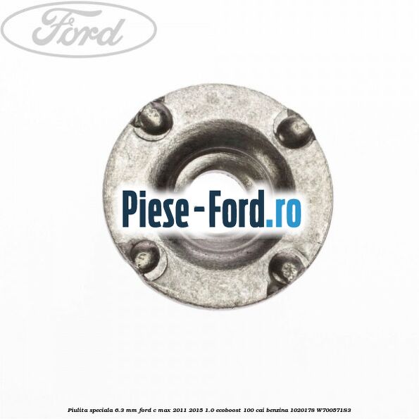 Piulita prindere suport metalic aripa fata Ford C-Max 2011-2015 1.0 EcoBoost 100 cai benzina