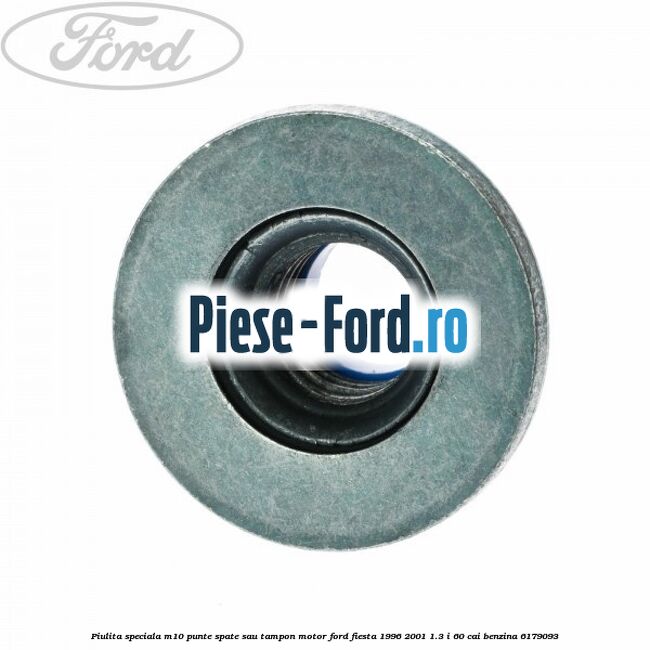 Piulita speciala M10 punte spate sau tampon motor Ford Fiesta 1996-2001 1.3 i 60 cai benzina #3F790202BF
