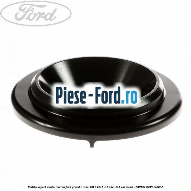 Piulita suport roata rezerva Ford Grand C-Max 2011-2015 1.6 TDCi 115 cai diesel