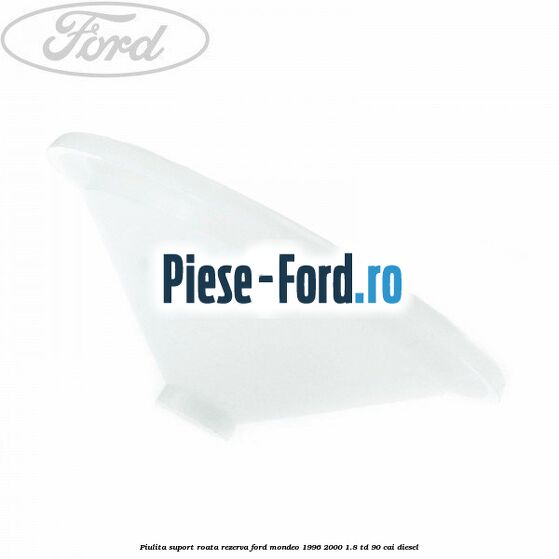 Piulita suport roata rezerva Ford Mondeo 1996-2000 1.8 TD 90 cai diesel