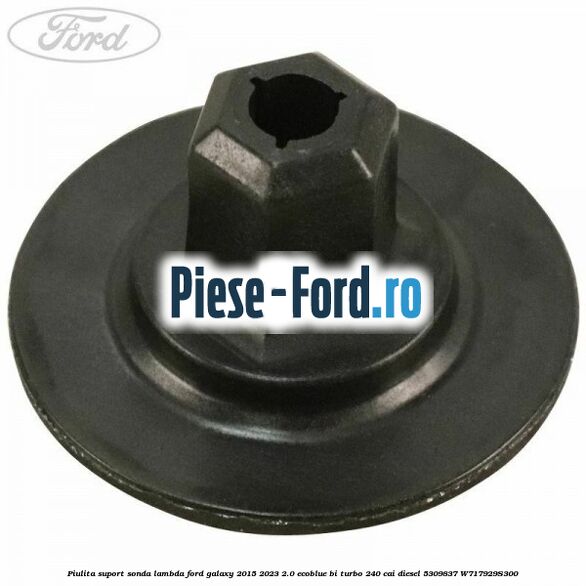Piulita suport sonda lambda Ford Galaxy 2015-2023 2.0 EcoBlue Bi-Turbo 240 cai #98FD16F8AA