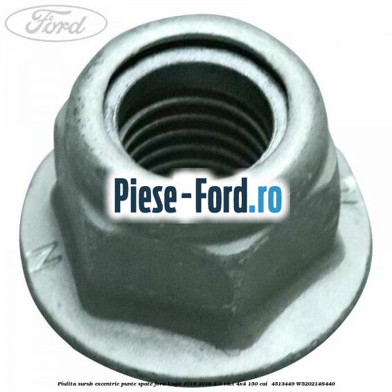Piulita surub excentric punte spate Ford Kuga 2016-2018 2.0 TDCi 4x4 150 cai  #7A3CE496D5