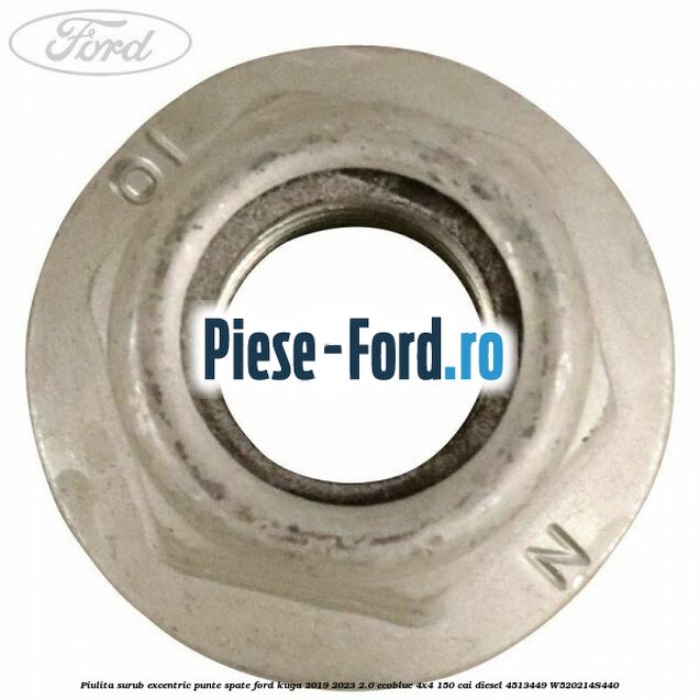 Piulita surub excentric punte spate Ford Kuga 2019-2023 2.0 EcoBlue 4x4 150 cai diesel #F76F57416F