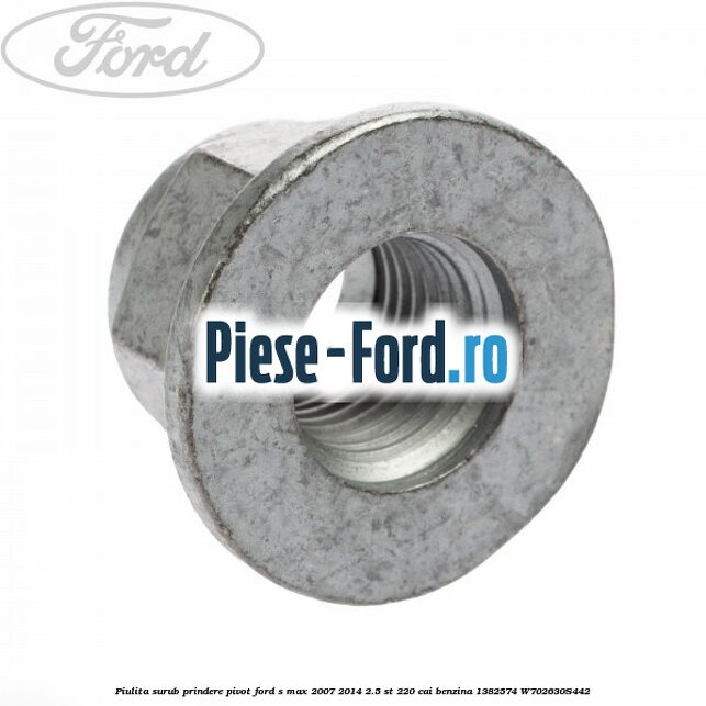 Piulita surub prindere pivot Ford S-Max 2007-2014 2.5 ST 220 cai benzina