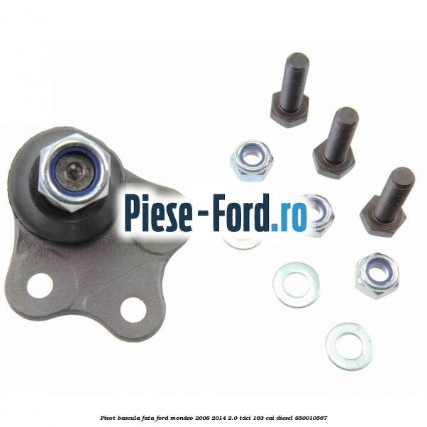Pivot bascula fata Ford Mondeo 2008-2014 2.0 TDCi 163 cai diesel #DAC301BC8F