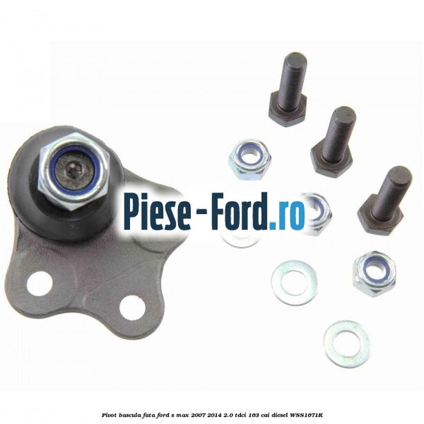 Pivot bascula fata Ford S-Max 2007-2014 2.0 TDCi 163 cai