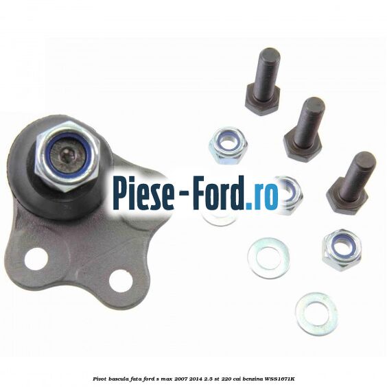 Pivot bascula fata Ford S-Max 2007-2014 2.5 ST 220 cai
