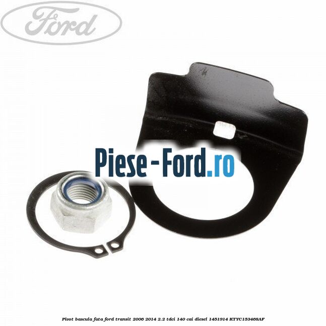 Pivot bascula fata Ford Transit 2006-2014 2.2 TDCi 140 cai diesel #F9BE4AE0FB