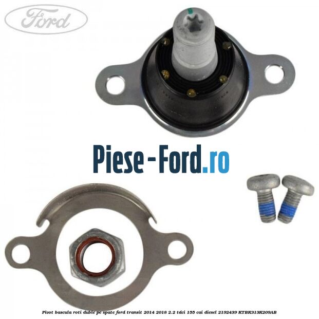 Pivot bascula roti duble pe spate Ford Transit 2014-2018 2.2 TDCi 155 cai diesel #E177E134F3