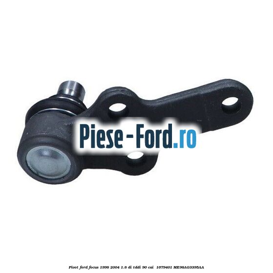 Pivot Ford Focus 1998-2004 1.8 DI/TDDi 90 cai  #47971FDFF7