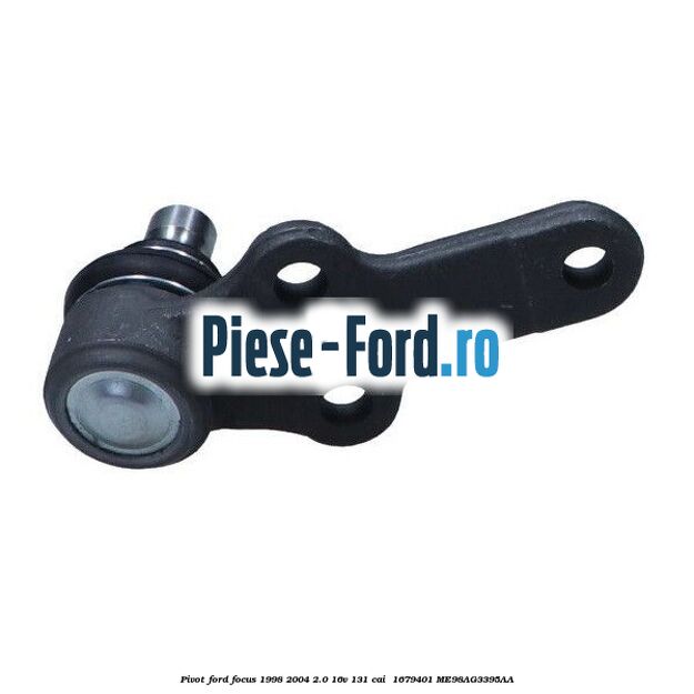 Pivot Ford Focus 1998-2004 2.0 16V 131 cai  #BDCA8345F7