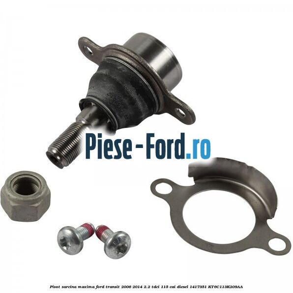 Pivot sarcina maxima Ford Transit 2006-2014 2.2 TDCi 115 cai diesel #DEF8FAA605