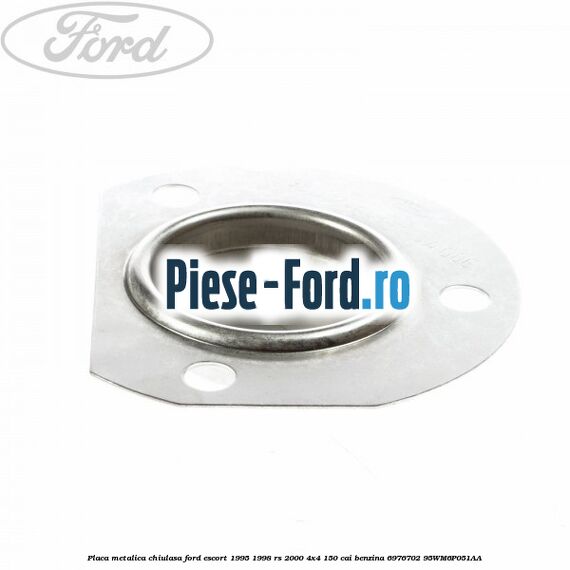 Placa metalica chiulasa Ford Escort 1995-1998 RS 2000 4x4 150 cai benzina #1F4416ADA5