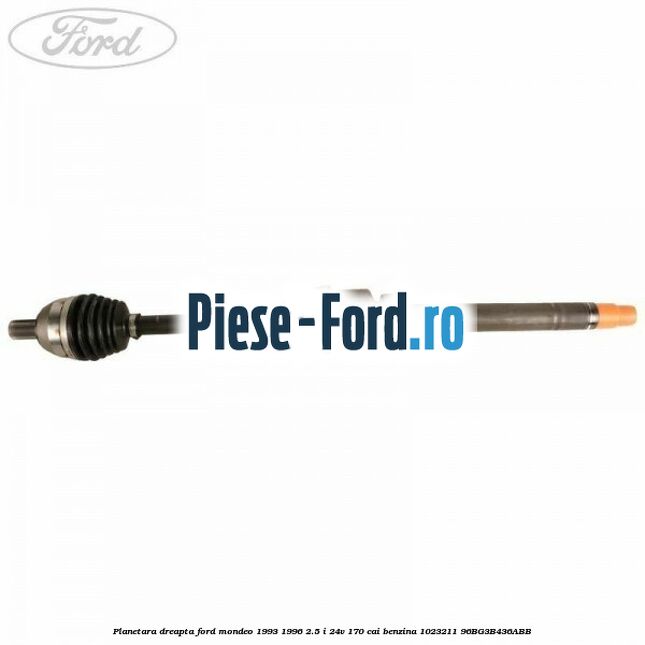 Piulita cu flansa cap planetara Ford Mondeo 1993-1996 2.5 i 24V 170 cai benzina