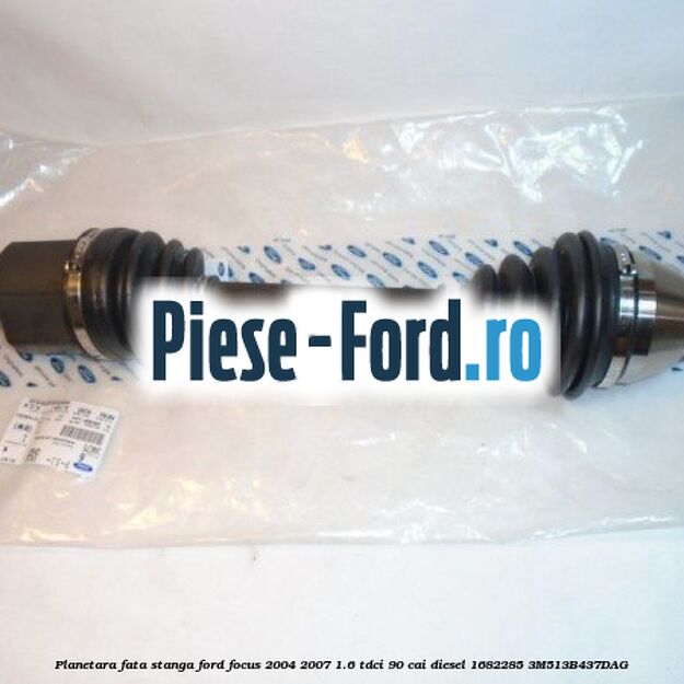 Planetara fata stanga Ford Focus 2004-2007 1.6 TDCi 90 cai diesel #9B80B0F7C3