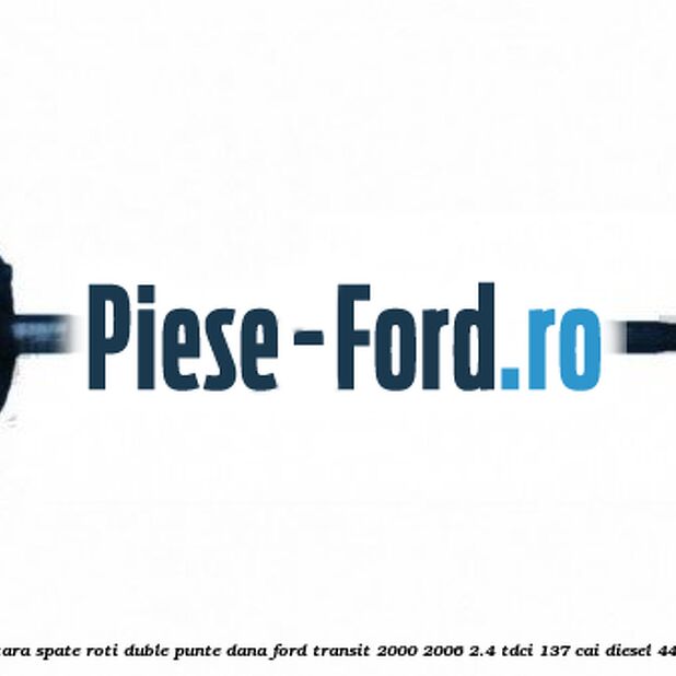 Colier burduf planetara mare Ford Transit 2000-2006 2.4 TDCi 137 cai diesel