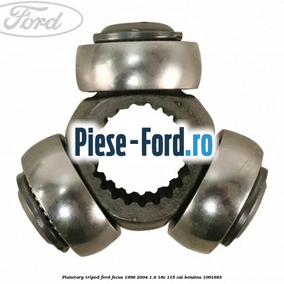 Planetary tripod Ford Focus 1998-2004 1.8 16V 115 cai benzina #A7E85301DB