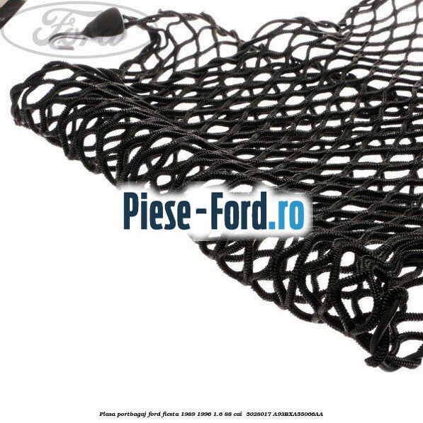 Plasa portbagaj Ford Fiesta 1989-1996 1.6 88 cai  #ABAE2EBCC2