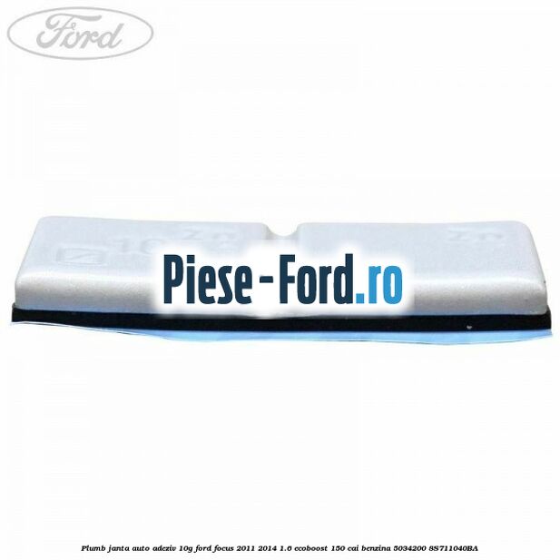 Plumb janta auto-adeziv, 10G Ford Focus 2011-2014 1.6 EcoBoost 150 cai benzina #2D1253DBD4