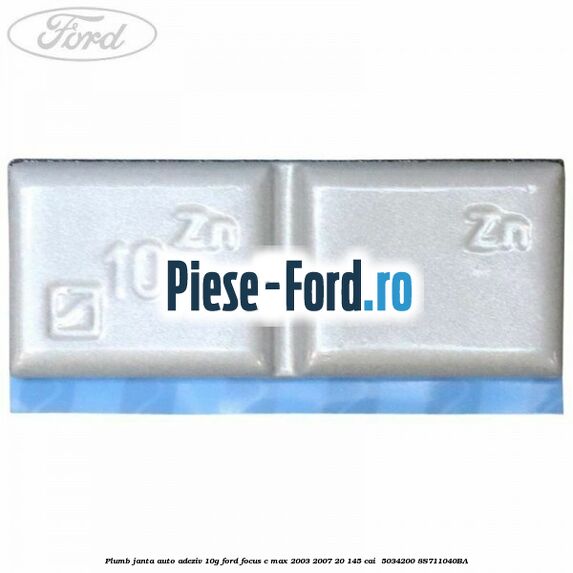 Plumb janta auto-adeziv, 10G Ford Focus C-Max 2003-2007 2.0 145 cai #36821CBB02