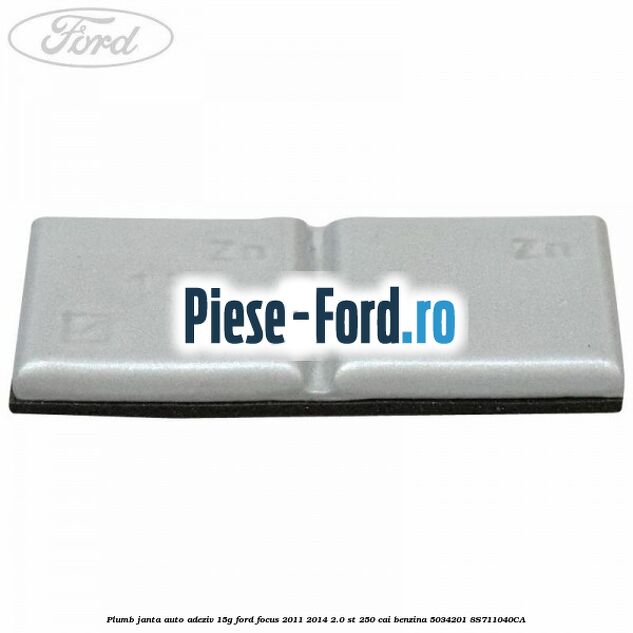 Plumb janta auto-adeziv, 15G Ford Focus 2011-2014 2.0 ST 250 cai #6F563304AD