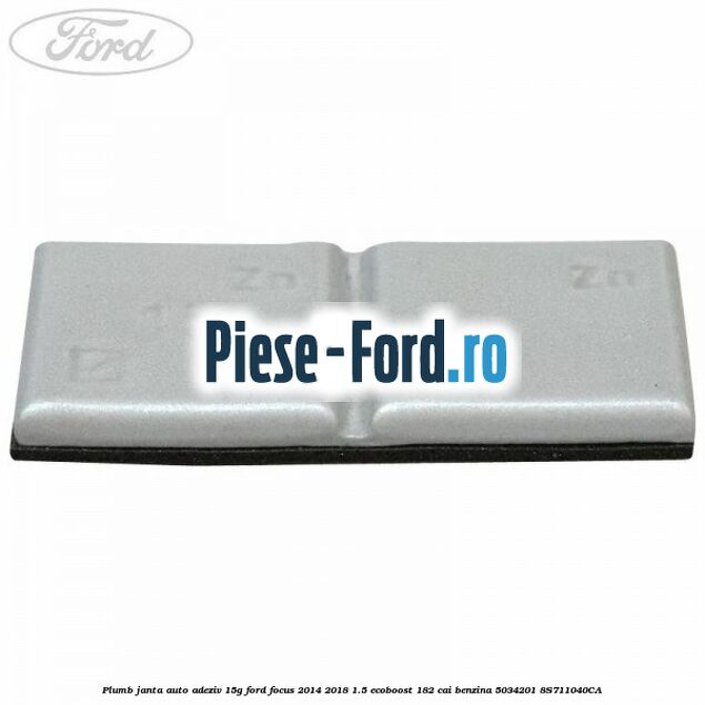 Plumb janta auto-adeziv, 15G Ford Focus 2014-2018 1.5 EcoBoost 182 cai benzina